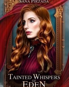 Tainted Whispers of Eden