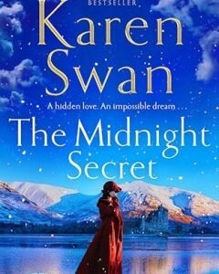 The Midnight Secret By: Karen Swan