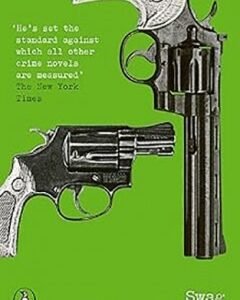 Swag By: Elmore Leonard