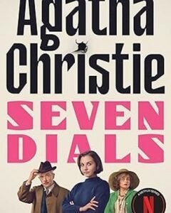 The Seven Dials Mystery