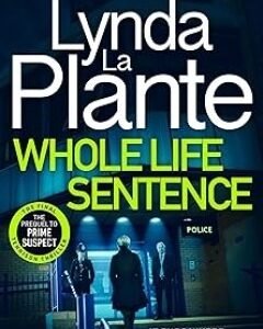 Whole Life Sentence