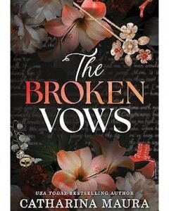 The Broken Vows
