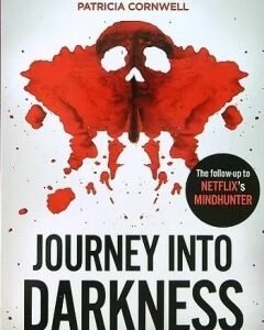 Journey Into Darkness By: John Douglas