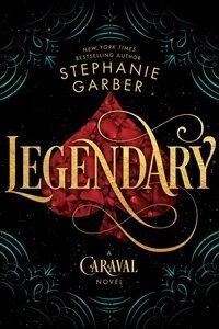 Legendary-stephanie garber
