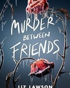 Murder Between Friends