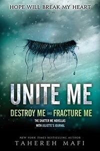 Unite Me | Shatter Me Series