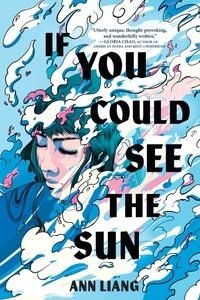 If You Could See the Sun-Ann Liang